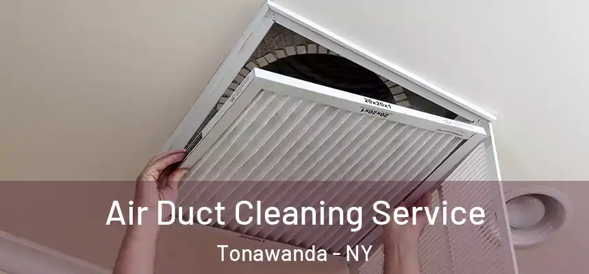 Air Duct Cleaning Service Tonawanda - NY